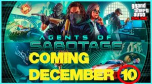 Read more about the article GTA Online: Agents of Sabotage Coming December 10